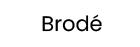 Brodé